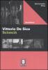 Vittorio De Sica. Sciusci�