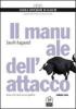 Il manuale dell'attacco vol.1