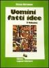 Uomini, fatti, idee vol.3