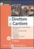 Il direttore di cantiere. Con CD-ROM