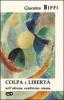 Colpa e libert� nell'odierna condizione umana