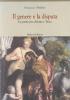 Il genere e la disputa. La poetica tra Ariosto e Tasso