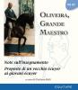 Oliveira, grande maestro vol.3