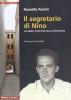 Il segretario di Nino. Un ebreo triestino nella resistenza