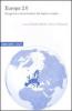 Europa 2.0. Prospettive ed evoluzioni del sogno europeo