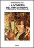 La scoperta del Rinascimento. L'et� di Raffaello di Jacob Burckhardt