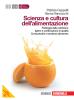 Scienza e cultura dell'alimentazione. Con espansione online. Per le Scuole superiori vol.3