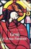 Ges� e la sua passione