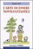 L' arte di essere nonni fantastici