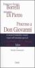 Francesco Saraiva Borrelli. Antonino Di Pietro. Processo a Don Giovanni accusato di omicidio e tentato stupro nell'opera di L. Da Ponte e W. A. Mozart