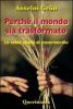 Perch� il mondo sia trasformato. Le sette opere di misericordia