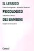 Il lessico psicologico dei bambini. Origine ed evoluzione