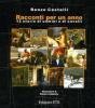 Racconti per un anno. 12 storie di uomini e di cavalli