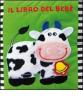 Il libro del beb�. Mucca