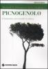 Picnogenolo. L'integratore pi� versatile in natura