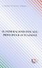 Il federalismo fiscale. Principi ed attuazione