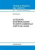 Outsourcing ed esternalizzazioni tra diritto commerciale e diritto del lavoro