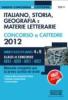 Italiano, storia, geografia e materie letterarie. Classi di concorso A043, A050, A051, A052. Concorso a cattedre. Manuale completo per la prova scritta e orale