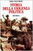 Storia della violenza politica
