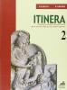 Itinera. Antologia modulare. Per il triennio vol.2