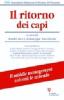 Il ritorno dei capi. Il middle management salver� le aziende