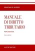 Manuale di diritto tributario. Parte generale