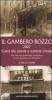 Il gambero rozzo 2007. Guida alle osterie e trattorie d'Italia. Pi� che una questione d'etichetta � una questione di forchetta