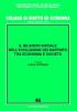 Il bilancio sociale nell'evoluzione dei rapporti tra economia e societ�