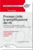 Processo civile. La semplificazione dei riti