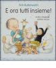 E ora tutti insieme!
