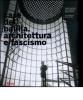 Case del Balilla. Architettura e fascismo