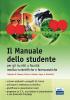Il manuale dello studente per iscritti a Facolt� medico-scientifiche e farmaceutiche