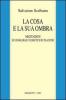 La cosa e la sua ombra. Meditazioni sui dialoghi teoretici di Platone