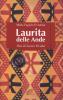 Laurita delle Ande. Vita di Laura Vicu�a