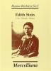 Edith Stein. Vita, filosofia, mistica