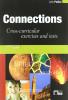 Connections. Cross-curricular exercises and tests. Con CD Audio. Per le Scuole superiori