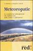 Meteoropatie. Le condizioni atmosferiche che influiscono sulla salute e sull'umore