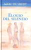 Elogio del silenzio