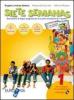 Siete semanas. Con espansione online. Con CD Audio. Per la Scuola media vol.1