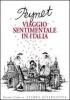 Viaggio sentimentale in Italia