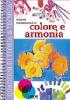 Nozioni fondamentali di colore e armonia