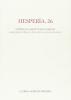 Hesper�a. Studi sulla grecit� di Occidente vol.26