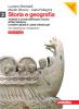 Storia e geografia edizione rossa. Con DVD-ROM. Con espansione online.Con inserto cittadinanza. Per le Scuole superiori vol.2