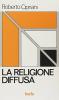 La religione diffusa. Teoria e prassi