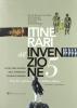 Itinerari dell'invenzione. Per le Scuole superiori vol.5