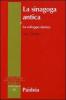 La sinagoga antica vol.1
