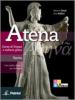 Atena. Corso di lingua e cultura greca. Teoria. Con espansione online. Per le Scuole superiori