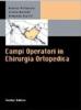 Campi operatori in chirurgia ortopedica