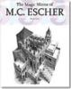 The magic mirror of M. C. Escher. Ediz. italiana