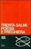 Trenta Salmi: poesia e preghiera